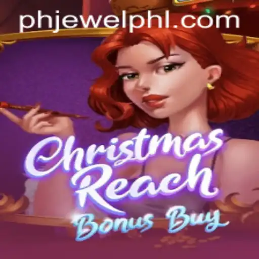 ChristmasReachBonusBuy - A Festive Gaming Experience with phjewel
