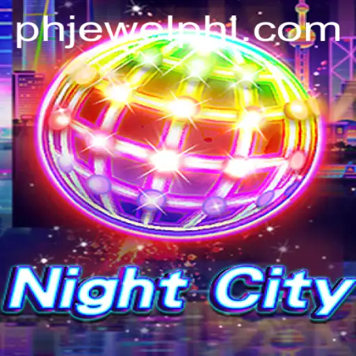 The Thrilling World of NightCity: Discover the Secrets of Phjewel